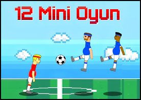 İki kişilik oynayabileceğiniz birbirinden eğlenceli 12 minik oyun sizi bekliyor