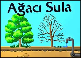 Ağacı Sula - Kurumuş ağaca suyu ulaştırarak yeşermesini sağla