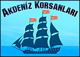 Akdeniz Korsanları - Akdenizi istila eden korsanlara haddini bildirip, gemilerini batırın.