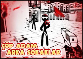 Çöp Adam Arka Sokaklar - Sokakları ele geçirmiş çete elemanlarını tek tek temizle