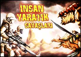 İnsan Yaratık Savaşları - İnsanlar ve yaratıklar arasında geçen amansız savaşa siz de katılın