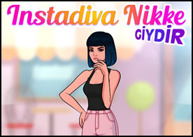 Instadiva Nikki'nin tarzına uygun bir saç modeli seçip ona en uygun makyajı yapın ve uygun kıyafetlerle kombininizi tamamlayın