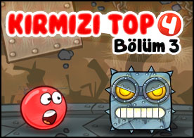 Kırmızı Top 4 Bölüm 3 - Dünyayı kötü gri blokların istilasından kurtarmaya bölüm 3 ile devam ediyoruz