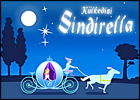 Külkedisi Sindirella - Külkedisi Sindirella saat 12 olmadan önce eve dönmeli ona yardımcı ol