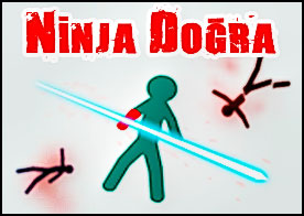 Ninja Doğra - Fruit Ninja türü bu oyunda bu sefer etrafta uçuşan çöp adamları çiziyoruz