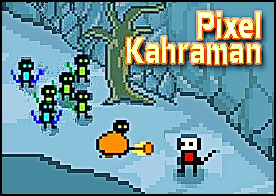 Pixel kahramanımızın kafası atmış önüne çıkanı biçip kesip ilerliyor