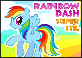 Rainbow Dash Süper Stil - Rainbow Dash'ı istediğin gibi hazırla