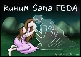 Ruhum Sana Feda - Sevdiğin için canını feda edebilir misin?