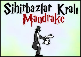 Sihirbazlar Kralı Mandrake - Sevdiği kızı arayan usta bir sihirbazın gizemli maceraları