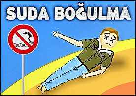 Suda Boğulma - Heryeri su basmış suyun içindeki adamın kurtulup suyun üstüne çıkmasını sağla