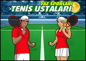 Favori tenis ustanızı seçin ve  tenis etkinliğine katılan 3 rakibinizi yenin