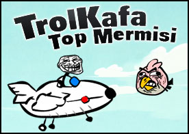 Trolkafa top mermisi fırlatıcısını kullanarak bir dizi görevi başarıyla tamamla