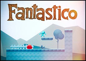 Harika ve heyecan dolu bir dünya olan Fantastiko'ya hoş geldiniz - 97