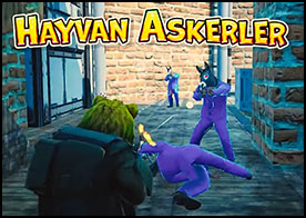 Aslan asker olarak savaş bölgesindeki tüm düşman eşşek, deve, fil, kurt ve akbaba askerlerini temizle