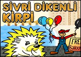 Direğe tırmanan kirpileri tutup balonlara doğru fırlat